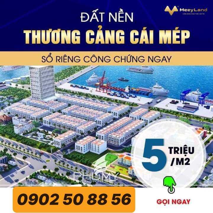 Đất Nền Thương Cảng Cái Mép- Sổ Trao Tay